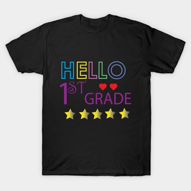 hello 1st grade T-Shirt by nagatu